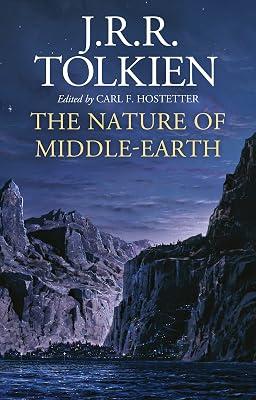 NATURE OF MIDDLE EARTH: Late Writings on the Lands, Inhabitants, and Metaphysics of Middle-Earth by Tolkien, J. R. R. | Hardcover | Fiction 2