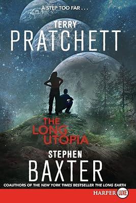 The Long Utopia (Long Earth) by Pratchett, Terry; Baxter, Stephen | Paperback | Fiction: Dystopian 2