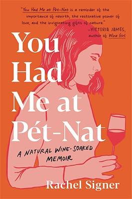 YOU HAD ME AT PET-NAT by Signer, Rachel | Hardcover | Prose: Non-Fiction 2