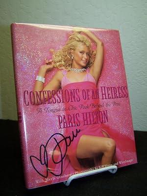 Confessions of an Heiress: A Tongue-in-Chic Peek Behind the Pose by Hilton, Paris | Hardcover | Autobiography: General 2