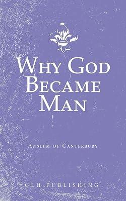 Why God Became Man by Anselm of Canterbury | Paperback | Christianity 2