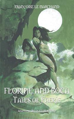 Florine and Boca by Le Marchand, Francoise | Paperback | Fantasy 2