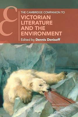 The Cambridge Companion to Victorian Literature and the Environment (Cambridge Companions to Literature) | Paperback | Literary Criticism 2