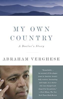 My Own Country: A Doctor's Story by Verghese, Abraham | Paperback | Biography & Autobiography 2