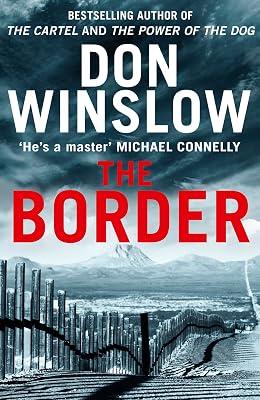 The Border by Winslow, Don | Hardcover | Thriller 2