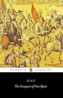 The Conquest of New Spain by Diaz del Castillo, Bernal | Paperback | History Of The Americas 2