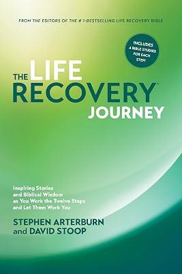 The Life Recovery Journey: Inspiring Stories and Biblical Wisdom As You Work the Twelve Steps and Let Them Work You (No Series Linked) by Arterburn, Stephen; Stoop, David | Paperback | Religion 2