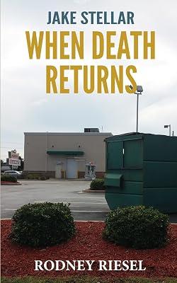 When Death Returns: 3 (Jake Stellar) by Riesel, Rodney | Paperback | Fiction 2