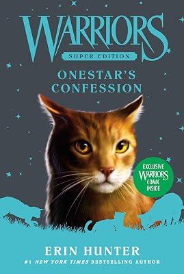 Warriors Super Edition: Onestar's Confession: An Army Brotherhood in War and Peace: 15 by Hunter, Erin | Paperback | Animal Stories (Children'S 2