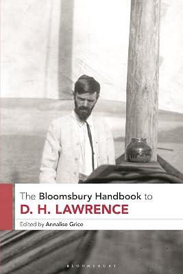 The Bloomsbury Handbook to D. H. Lawrence | Hardcover | Literary Criticism 2