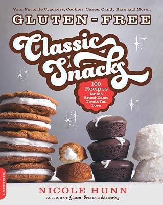 Gluten-Free Classic Snacks by Hunn, Nicole | Paperback | Health & Fitness 2