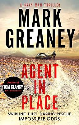 AGENT IN PLACE by Greaney, Mark | Paperback | Espionage & Spy Thriller 2