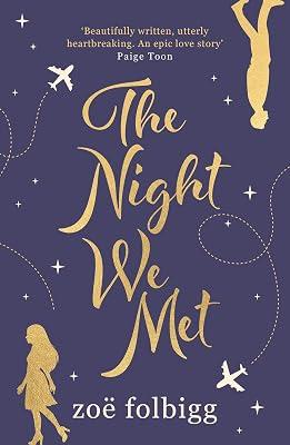 The Night We Met by Folbigg, Zo | Paperback | Fiction 2