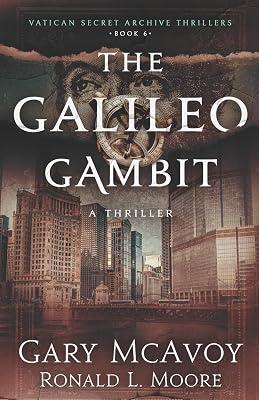 The Galileo Gambit by McAvoy, Gary; Moore, Ronald L | Paperback | Historical Fiction 2
