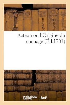Actéon Ou l'Origine Du Cocuage by Sans Auteur | Paperback | Modern & Contemporary Fiction (Post C 1945) 2
