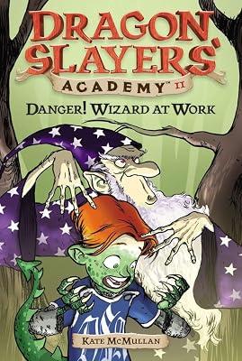 Danger! Wizard at Work! by McMullan, Kate | Paperback | School Editions Of English Literature Fiction Texts 2
