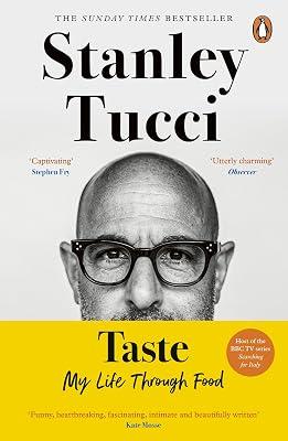 Taste: My Life Through Food by Tucci, Stanley | Paperback | Memoirs 2