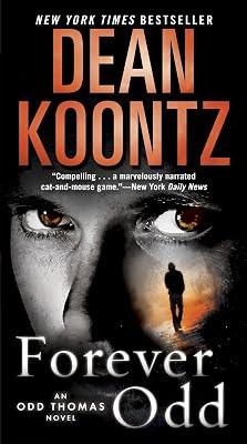FOREVER ODD: An Odd Thomas Novel: 2 by Koontz, Dean R. | Mass_Market | Fiction 2