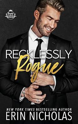Recklessly Rogue (bodyguard cover): 4 (Royals Gone Rogue) by Nicholas, Erin | Paperback | Fiction 2
