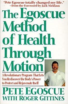 The Egoscue Method of Health Through Motion by Egoscue, Pete | Paperback | Medical 2