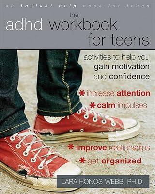 The ADHD Workbook for Teens by Honos-Webb, Lara | Paperback | Personal & Social Issues: Disability & Special Needs (Children'S 2