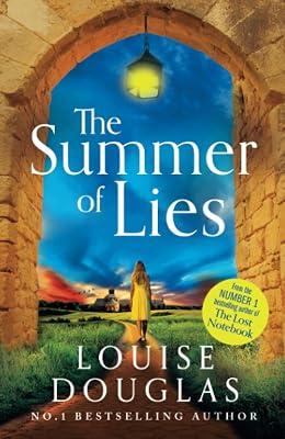 The Summer of Lies: The BRAND NEW novel from NUMBER ONE RICHARD & JUDY BESTSELLER Louise Douglas for summer 2024 by Douglas, Louise | Paperback | Modern & Contemporary Fiction (Post C 1945) 2