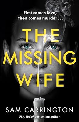The Missing Wife: A gripping psychological thriller with a killer twist by Carrington, Sam | Paperback | Fiction And Related Items 2