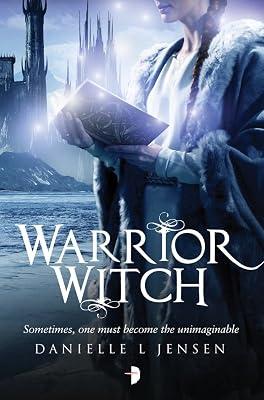 Warrior Witch: Malediction Trilogy Book Three: 3 (The Malediction Trilogy, 3) by Jensen, Danielle L. | Paperback | Young Adult Fiction 2