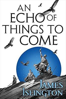 An Echo of Things to Come by Islington, James | Hardcover | Fiction 2