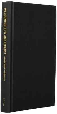Welcoming New Americans? – Local Governments and Immigrant Incorporation by Williamson, Abigail Fisher | Hardcover | Regional Government Policies 2