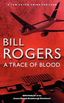 A Trace of Blood by Rogers, Bill | Paperback | Thriller 2