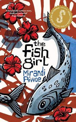 The Fish Girl by Riwoe, Mirandi | Paperback | Modern & Contemporary Fiction (Post C 1945) 2