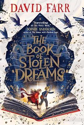 Book of Stolen Dreams: Ready-to-Read Graphics Level 2: Volume 1 (The Stolen Dreams Adventures) by Farr, David | Hardcover | Juvenile Fiction 2