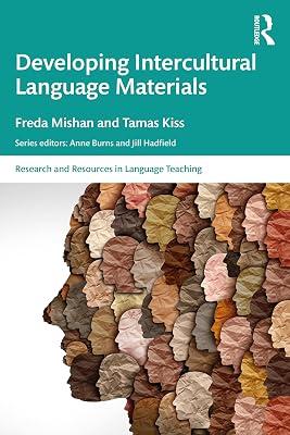 Developing Intercultural Language Materials (Research and Resources in Language Teaching) by Mishan, Freda; Kiss, Tamas | Paperback | Education 2