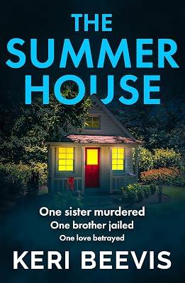 The Summer House: A highly addictive psychological thriller from TOP 10 BESTSELLER Keri Beevis by Beevis, Keri | Paperback | Thriller 2