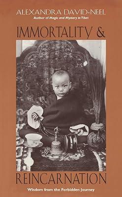 IMMORTALITY AND REINCARNATION by David-Neel, Alexandra | Paperback | Body 2