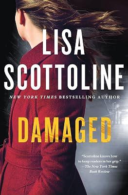 Damaged: A Rosato & DiNunzio Novel (A Rosato & DiNunzio Novel, 4) by Scottoline, Lisa | Hardcover | Fiction 2