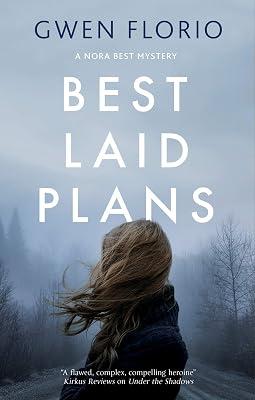 Best Laid Plans: 1 (A Nora Best mystery) by Florio, Gwen | Paperback | Crime & Mystery 2