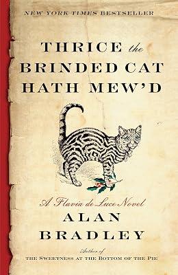Thrice the Brinded Cat Hath Mew'd: A Flavia de Luce Novel: 8 by Bradley, Alan | Paperback | Fiction 2