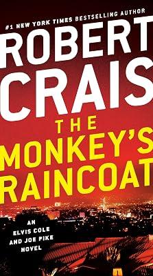 MONKEYS RAINCOAT: An Elvis Cole and Joe Pike Novel: 1 by Crais, Robert | Mass_Market | Fiction 2