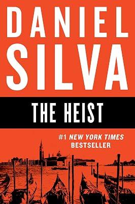 The Heist: 14 (Gabriel Allon, 14) by Silva, Daniel | Paperback | Fiction: Thrillers 2