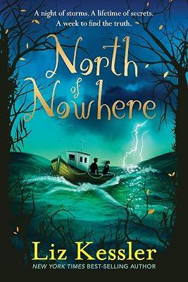 North of Nowhere by Kessler, Liz | Hardcover | Juvenile Fiction 2