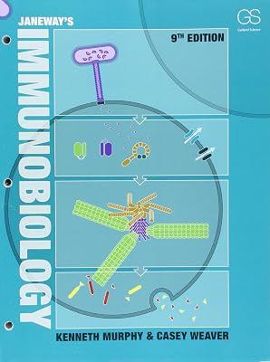Janeway's Immunobiology by Weaver, Casey; Murphy, Kenneth | Loose_Leaf | Medical 2