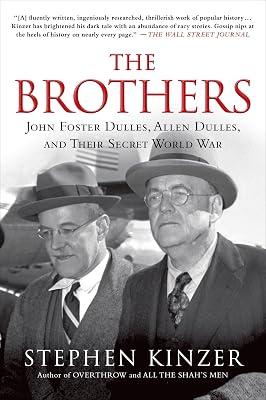 Brothers: The Race to Build-and Steal-the World's Most Dangerous Weapon by Kinzer, Stephen | Paperback | History 2