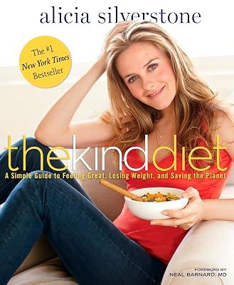 The Kind Diet by Silverstone, Alicia | Hardcover | Health & Fitness 2