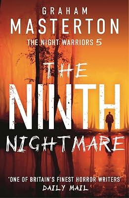 The Ninth Nightmare: The original and terrifying conclusion to the gripping supernatural horror series (The Night Warriors) by Masterton, Graham | Paperback | Horror & Ghost Stories 2