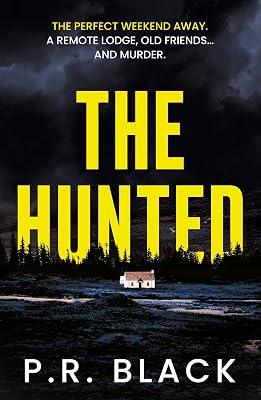 Hunted: Modern ways to query, analyze, and perform real-time data analysis on large volumes of data by Black, P. R. | Paperback | Fiction 2