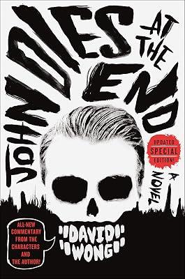 John Dies at the End by Pargin, Jason; Wong, David | Paperback | Fiction 2