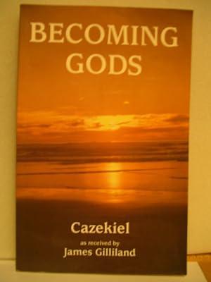 Becoming Gods by Gilliland, James | Paperback | Religion: General 2