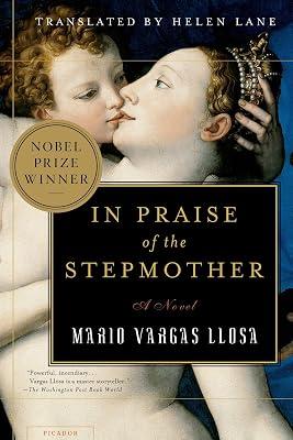 In Praise of the Stepmother: A Novel by Vargas Llosa, Mario | Paperback | Fiction 2